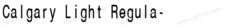 Calgary Light Regula字体转换